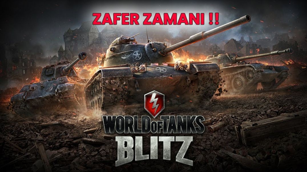 ⁣ZAFER ZAMANI !! WORLD OF TANKS BLITZ #1